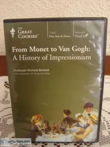 From Monet to Van Gogh A History of Impressionism by Richard Bre