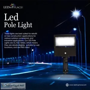 Best Quality LED Pole Lights For Street Lighting