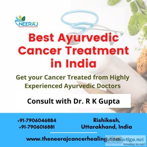 Cancer ayurvedic treatment | the neeraj cancer healing