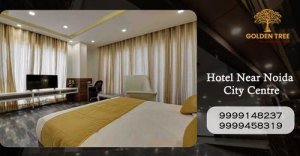 Best Hotels In Noida - Golden Tree