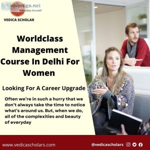 Worldclass Management Course In Delhi For Women - Vedica Scholar