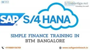 Best SAP S4 HANA Simple FinanceTraining In BTM Bangalore  Softge