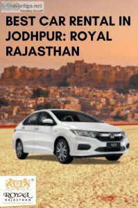 Best car rental in jodhpur: royal rajasthan