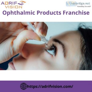 Ophthalmic products franchise - adrifvision