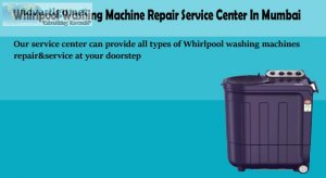 Whirlpool washing machine service center in mumbai