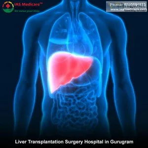Liver transplantation surgery hospital in gurugram