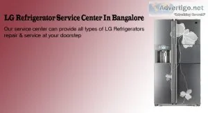 Lg refrigerator service center bangalore