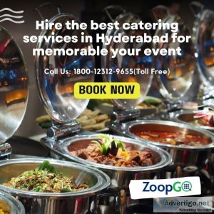 Hire the best catering services in hyderabad for memorable your 