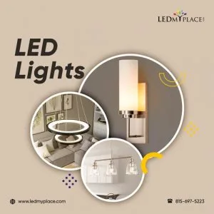 Order LED Lights the Right Choice for Brightening Your Place