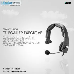 Job for telecaller/telesales executives