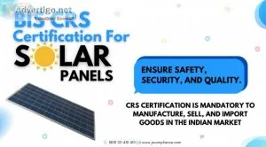 How to get bis certification for solar panels? | crs certificati