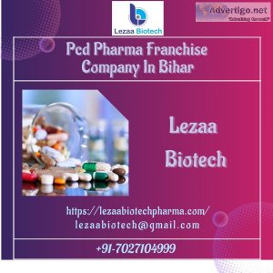 Pcd pharma franchise company in bihar - lezaa biotech