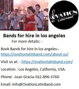 Ovation Latin Bands for hire in los angeles at nominal price.