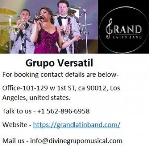 Hire Best Grand Latin Grupo Versatil Band In Los Angeles.