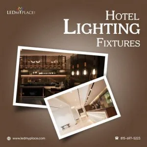 Get Hotel Lighting Fixtures That Will Enhance Your Space at a Lo