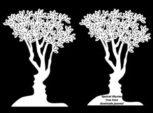 Optical Illusion Tree Face Gratitude Journal Journaling Your Gra
