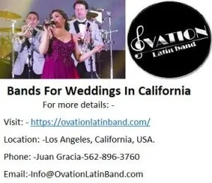 Versatile Ovation Latin Bands For Weddings In California.