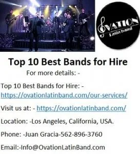 Professional Top 10 Best Bands for Hire in Los Angeles.