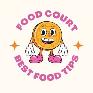 Food court tips are essential for your success read this to find
