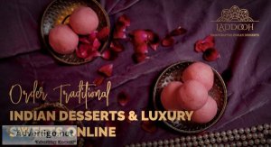Order traditional indian desserts and luxury sweets online