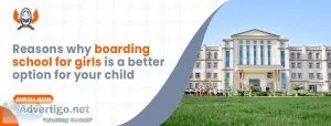 Reasons why boarding school for girls is a better option for you