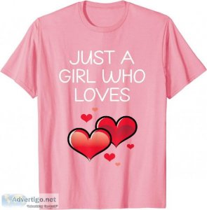 Just A Girl Who Loves T-Shirt