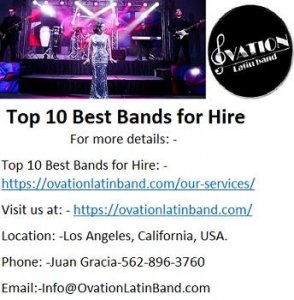 Live Latin Top 10 Best Bands for Hire by Ovation Latin Band.