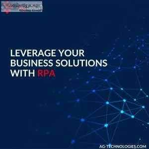 Leverage your business solutions with rpa | ag technologies