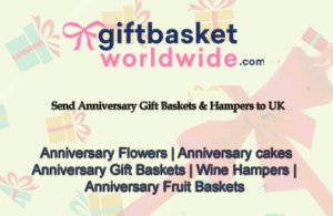 Anniversary gift basket uk at absolutely affordable prices