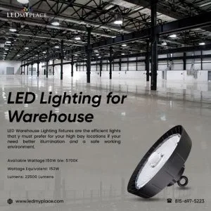 Buy LED Lighting for Warehouse for Safer More Efficient and Less
