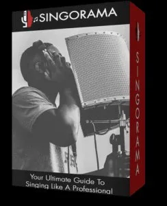 Singorama - SING LIKE A PRO Your Essential Guide To Professional