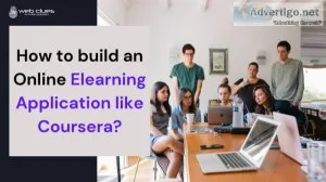 How to build an online elearning application like coursera