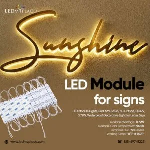 Order Now LED Modules for Signs Can Brighten Up Your Business