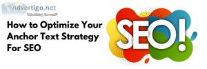 How to optimize your anchor text strategy for seo