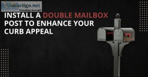 Install A Double Mailbox Post To Enhance Your Curb Appeal