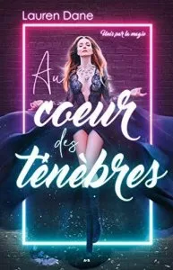 Lauren Dane Au c&oeligur des t&eacuten&egravebr es