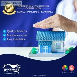 Roofing sheet manufacturers in kerala, tamil nadu, karnataka