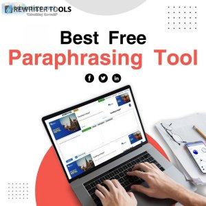 Free paraphrasing tool | best paraphrasing tool online