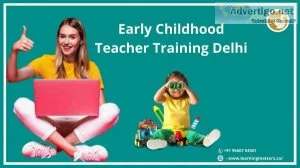 Best Early Childhood Teacher Training Delhi - Admission Open - L