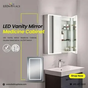 Get an LED Vanity Mirror Medicine Cabinet for Pleasant Bathroom 