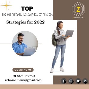 Top digital marketing strategies for 2022