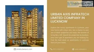 Urban axis infratech limited company in lucknow