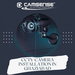 Cctv camera installation in ghaziabad