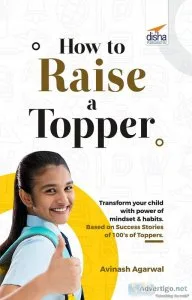 Buy how to raise a topper and shape your kids future