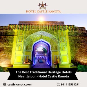 The best traditional heritage hotels near jaipur - hotel castle 