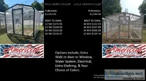AMERICAN-STRUCTURES GREENHOUSES STARTING AT 110.37 A MONTH