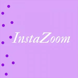 Instazoom
