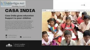 Poor child education support : casa india