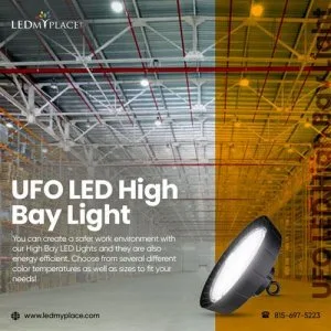 Get the Best Output with UFO LED High Bay Light from LEDMyplace