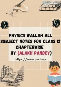 Physics Wallah all Subject Notes for Class 12 Chapterwise  by (A